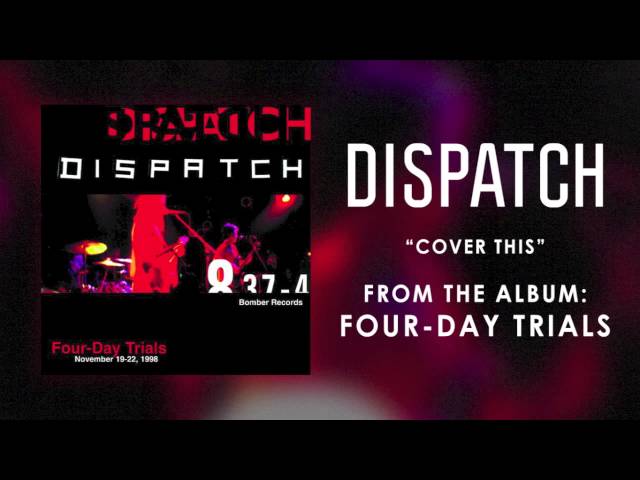 Постер Dispatch - Cover This