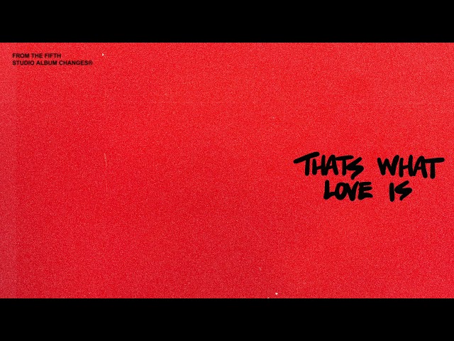 Постер Justin Bieber - Thats What Love Is
