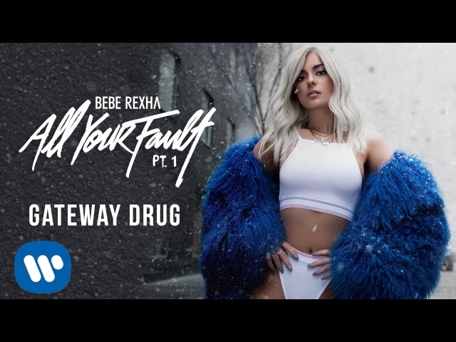 Постер Bebe Rexha - Gateway Drug