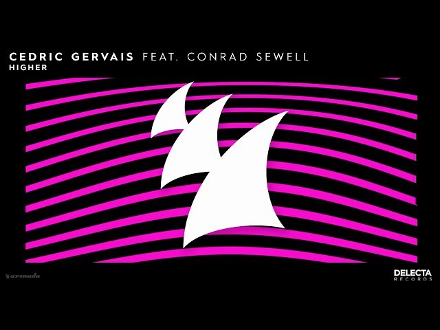 Постер Cedric Gervais feat. Conrad Sewell - Higher