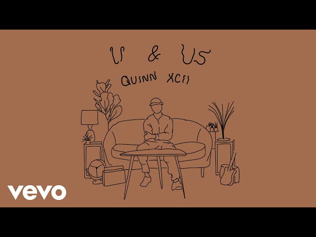 Постер Quinn XCII - U And Us