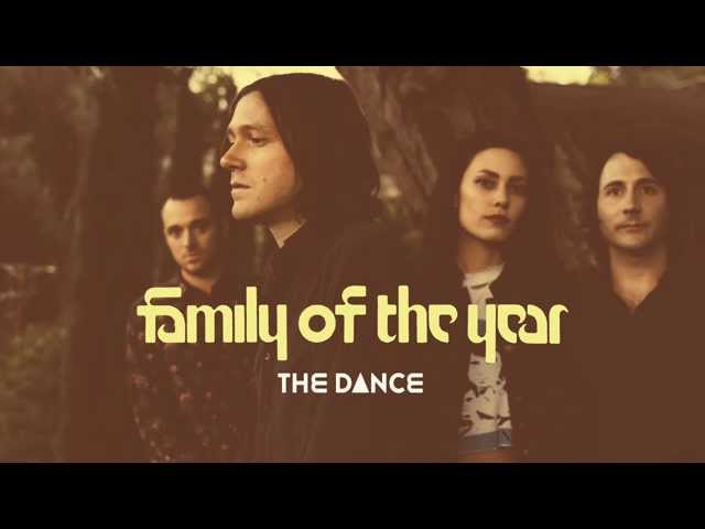 Постер Family of The Year - The Dance