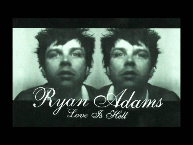Постер Adams Ryan - Love Is Hell