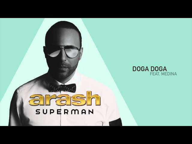 Постер Arash - Doga Doga feat. Medina