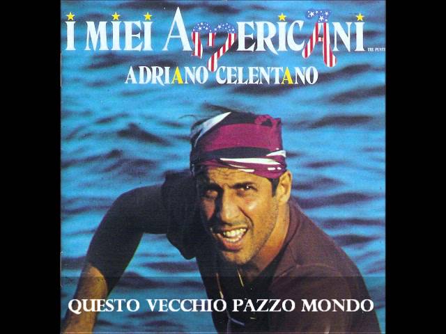Постер Celentano Adriano - Questo Vecchio Pazzo Mondo