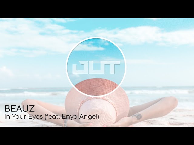 Постер Beauz feat. Enya Angel - In Your Eyes
