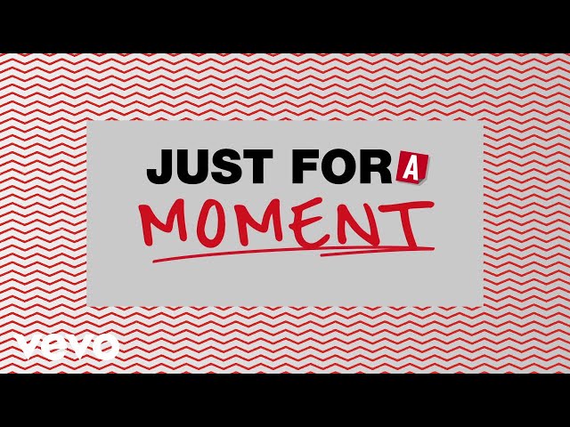 Постер Just for a Moment (Official Lyric Video Disney+)