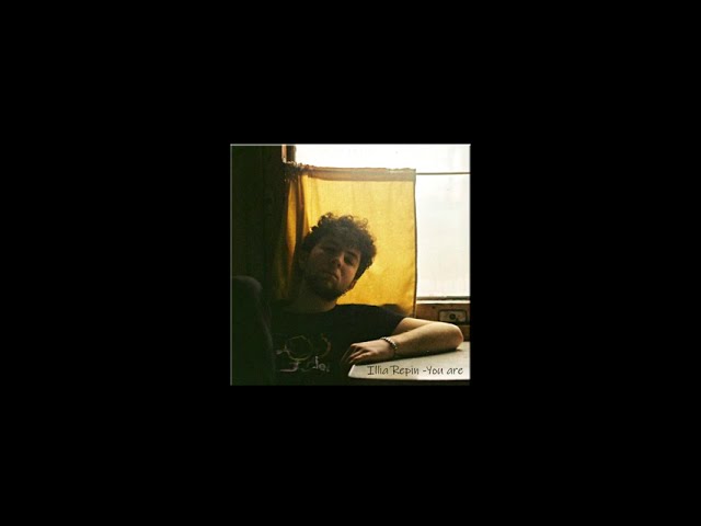 Постер Illia Repin - You are