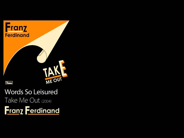 Постер Franz Ferdinand - Words So Leisured
