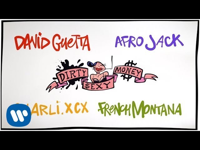 Постер David Guetta & Afrojack feat. Charli XCX & French Montana - Dirty Sexy Money