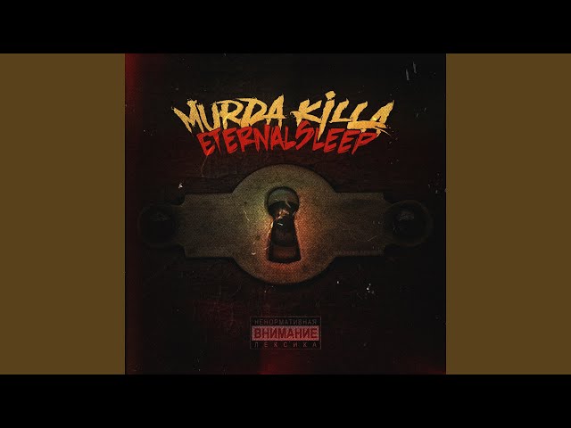 Постер MURDA KILLA - Eternal sleep